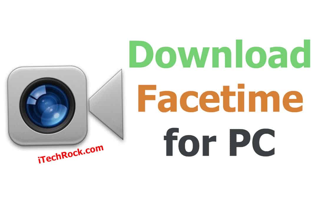 Download Facetime for pc windows
