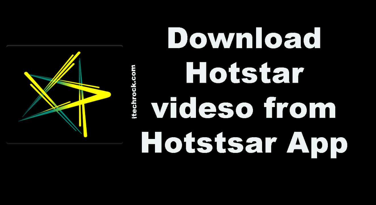 Hotstar videos download