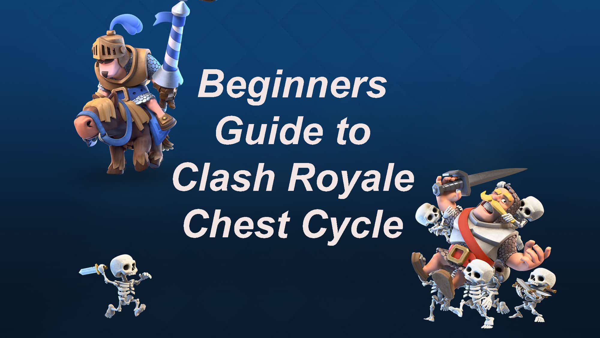 Clash royale chest cycle beginners guide