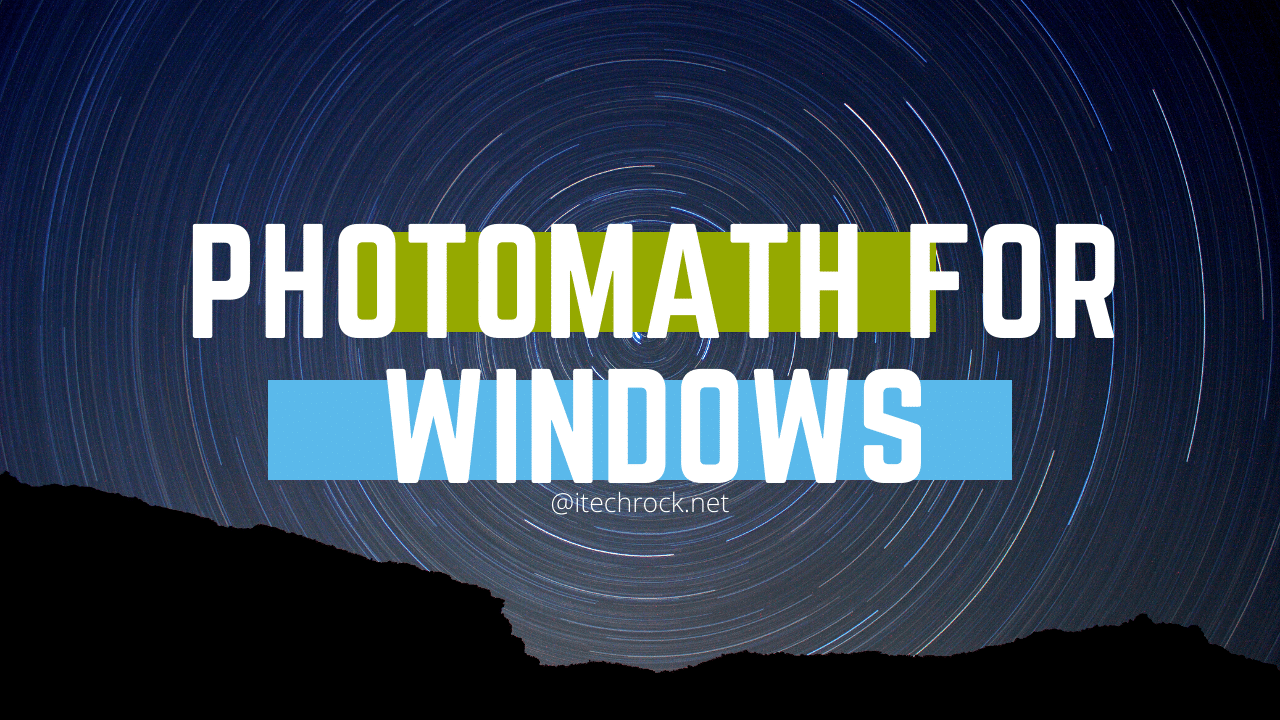 PhotoMath for PC windows 10/8.1 Free Download